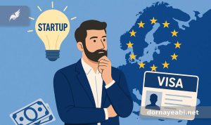 هزینه ویزای استارتاپ اروپا